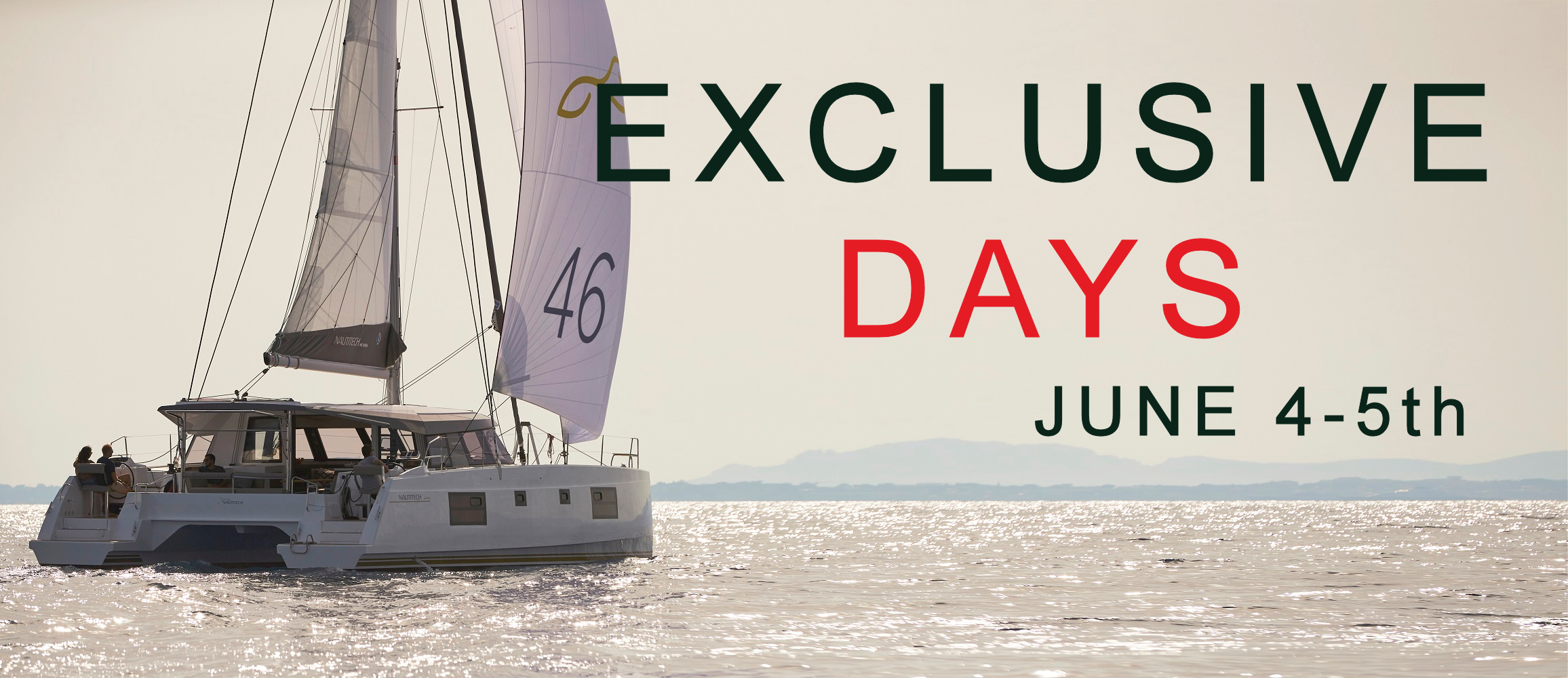 Nautitech Exclusive Days – June 4-5th, 2021